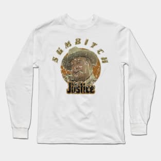 Sumbitch - Buford T Justice Long Sleeve T-Shirt